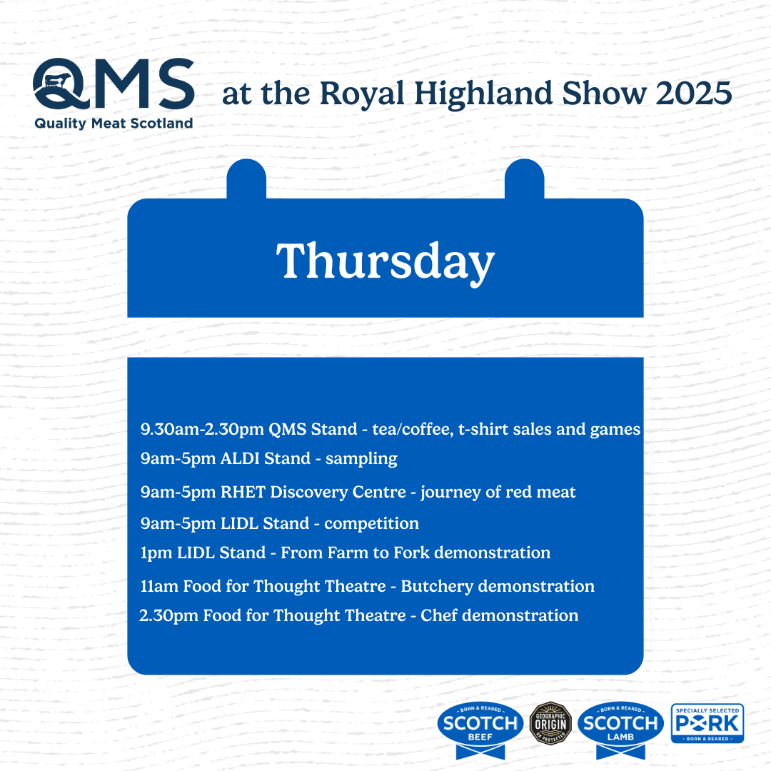 Royal Highland Show – QMS Schedule